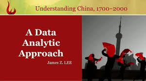 Understanding China, 1700-2000: A Data-Analytic Approach (SHSS 3001, UST, Summer) NCH